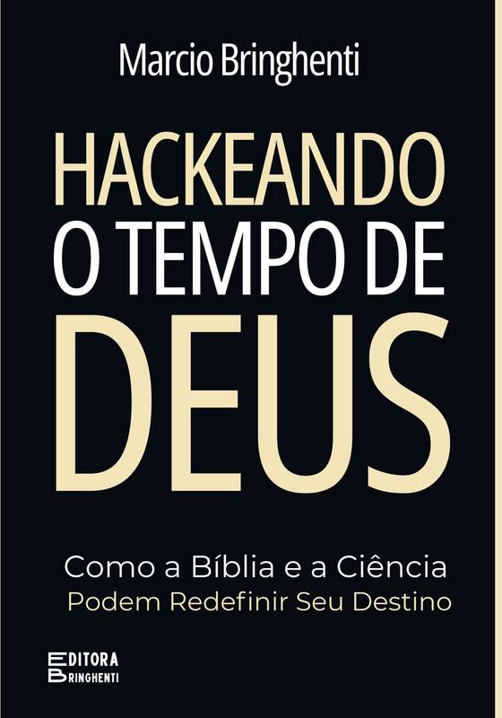 Hackeando o Tempo de Deus
